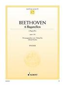 Beethoven: Six Bagatelles op. 126