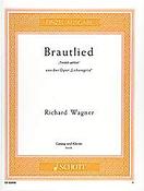 Richard Wagner: Brautlied