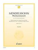 Mendelssohn Bartholdy: Wedding March from A Midsummer Night's Dream op. 61/9