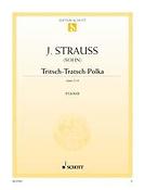 Strauss: Tritsch Tratsch Polka Opus 214