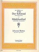 Johannes Brahms: Der Schmied-Mädchenlied op. 107/5 u. op. 19/4