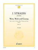 Johann Strauss Jr.: Wein, Weib und Gesang op. 333