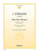 Strauss (Son): Mein Herr Marquis