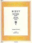 Bizet: Das Kreiselspiel / Die Puppe op. 22/2 u. 3