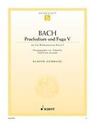Bach: Preludes V and Fugue V D Major BWV 850