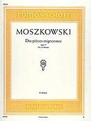 Moszkowski: Dix Pièces Mignonnes op. 77