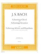 Bach: Geburtstags-Choral und Geburtstags-Invention