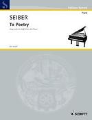 Seiber: To Poetry