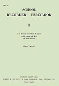 School Recorder Hymnbook Vol. 1