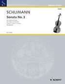 Robert Schumann: Sonata No. 3 A Minor