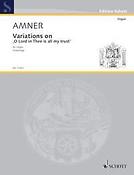 Amner: Variations on O Lord in Thee is all my trust