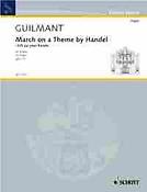 Guilmant: March on a Theme by Handel op. 15