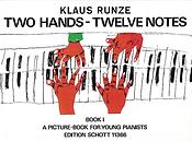 Runze: Two Hands Twelve Notes 1