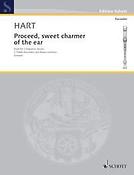Proceed, sweet charmer of the ear