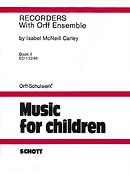 Recorders with Orff Ensemble Vol. 2
