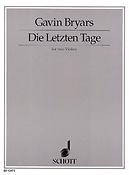 Bryars: Die letzten Tage