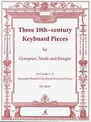 Graupner: Three 18th Century Keyboard Pieces