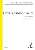 Maxwell Davies: Jubilate Deo