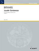 Bryars: Laude Cortonese Vol. 1