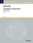 Bryars: Lachrimae Crepusculae
