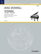 MacDowell: 12 Studies op. 39
