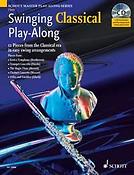 Swinging Classical Play-Along Flute