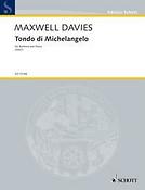 Maxwell Davies: Tondo di Michelangelo