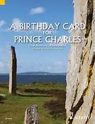A Birthday Card fuer Prince Charles