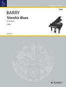 Gerald Barry: Triorchic Blues