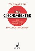 Der Chormeister