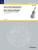 Stutschewsky: Das Violoncellospiel Band 1
