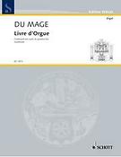 du Mage: Livre d'Orgue