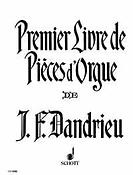 Dandrieu: First Book of Organ Pieces