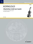 Korngold: Mariettas Lied zur Laute op. 12
