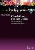 Carbow: Chorleitung Pop Jazz Gospel