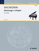 Shchedrin: Hommage A Chopin