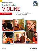 Bruce-Weber: Die Fröhliche Violine Spielbuch 1