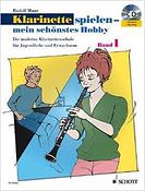 Mauz: Klarinette spielen - mein schönstes Hobby Band 1