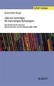 Sei mir nicht bose fuer mein langes Schweigen