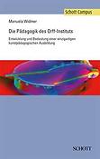 Die Padagogik des Orff-Instituts