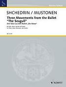 Rodion Shchedrin: Three movements from the Ballet ?The Seagull?