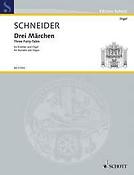 Enjott Schneider: Three Fairy-Tales