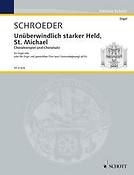 Hermann Schroeder: Unüberwindlich starker Held St. Michael