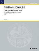 Tristan Schulze: Der gestiefelte Kater op. 94