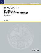 Paul Hindemith: Des kleinen Elekromusikers Lieblinge