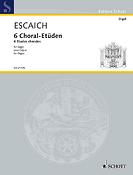 Thierry Escaich: 6 Etudes chorales