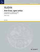 Rolfuerudin: Ave Crux, Spes Unica op. 67