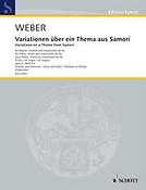 Carl Maria von Weber: Variations on a Theme from Samori op. 6 WeV P.3