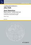 Carl Friedrich Zelter: Two Motets