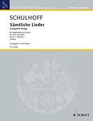 Erwin Schulhoff: Samtliche Lieder Band 2